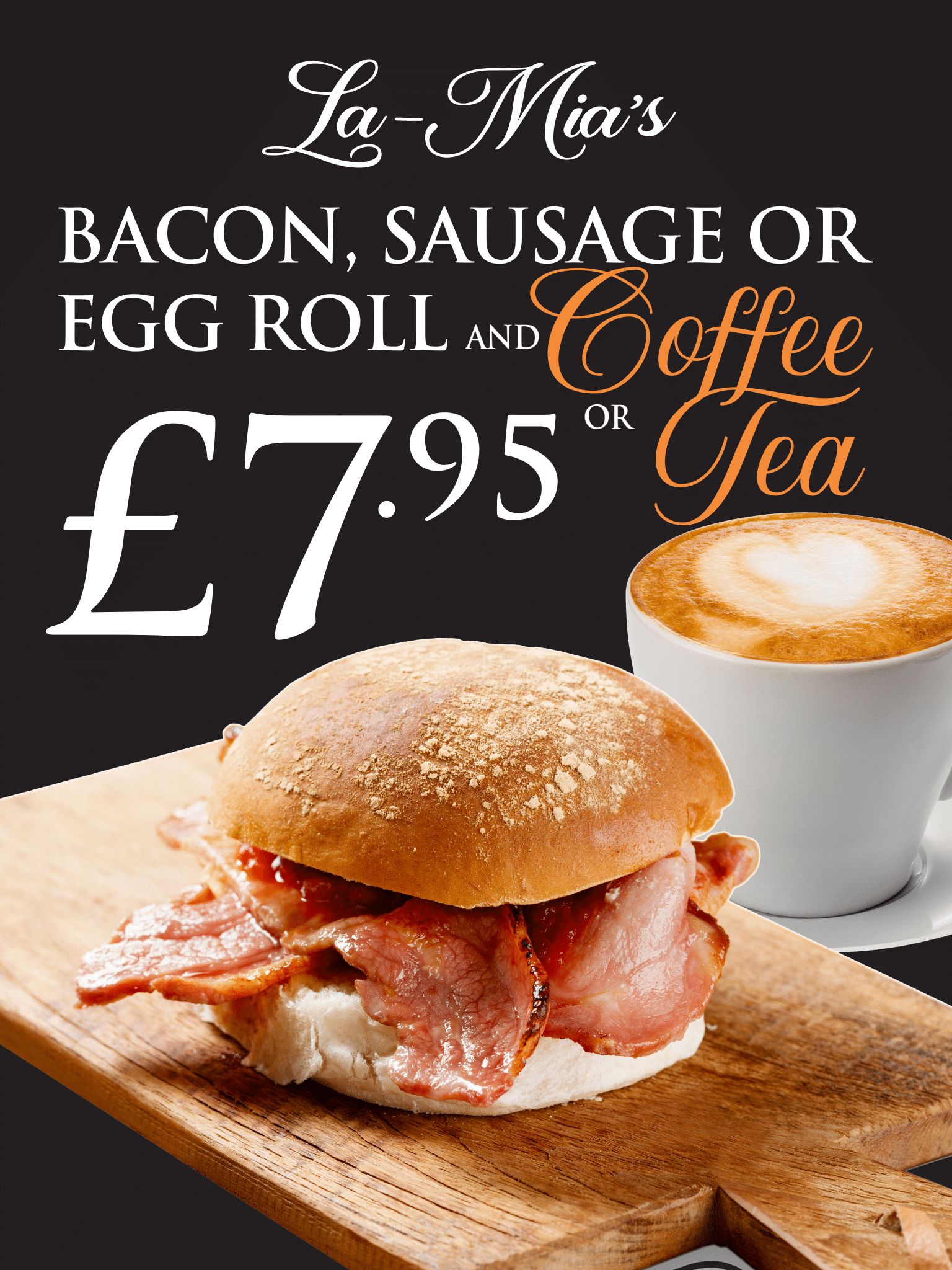 Bacon or Sausage or Egg Roll